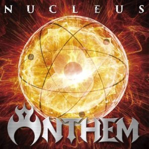 Anthem – Nucleus [2CD] (2019)